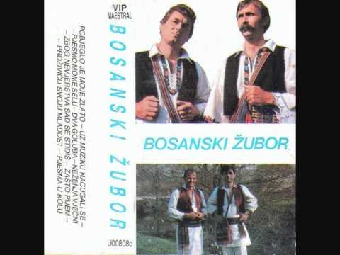 Bosanski Zubor - Pobjeglo je moje zlato
