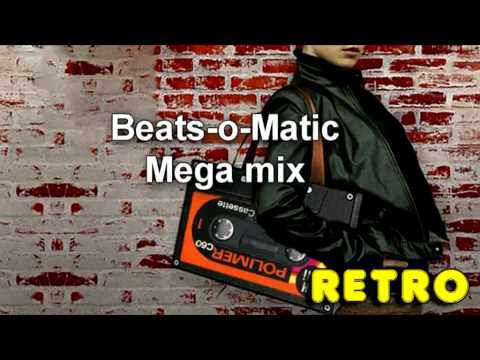 Beats-o-Matic - Mega mix