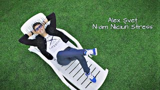 N-am niciun Stress