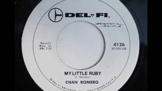 Chan Romero - My Little Ruby.