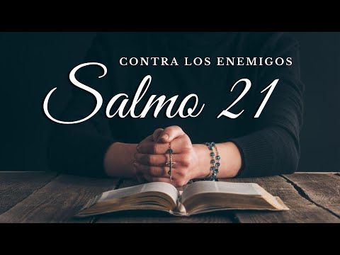 Psalm 21 - TO KEEP AWAY ALL KINDS OF BAD PEOPLE