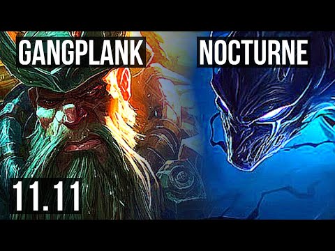 GANGPLANK vs NOCTURNE (TOP) | 3.4M mastery, 1500+ games, Rank 9 GP, 8/3/12 | NA Challenger | v11.11