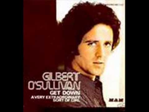 GILBERT O'SULIVAN - A VERY EXTRAORDINARY SORT OF GIRL