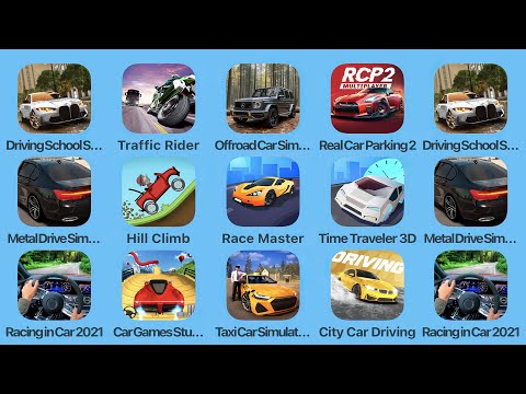 Driving School Simulator, Traffic Rider, Offroad Car Simulator, Real Car Parking 2, Metal Car Drive - YouTube