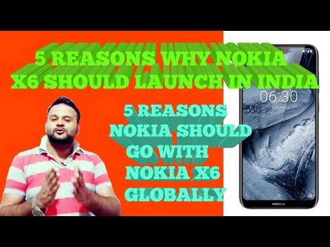 5 REASONS NOKIA X6 SHOULD LAUNCH IN INDIA  || TECHNO VEXER