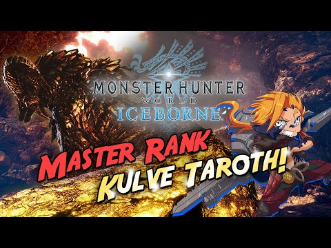 MHW w/NEST - MR Kulve Taroth (Part 1)
