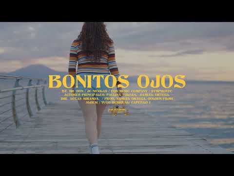 Mr. Don - Bonitos Ojos | CAPITULO I