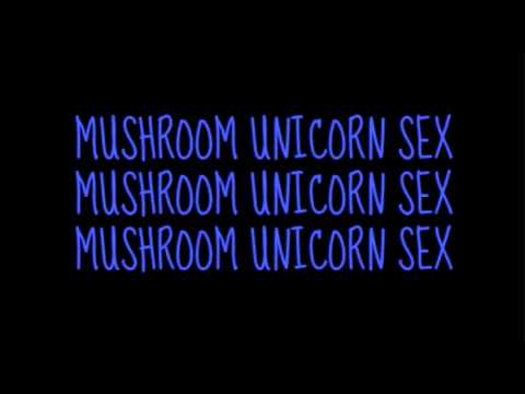 The Land of Mushroom Unicorn Sex (EXPLICIT) [lyric video] - J BIGGA