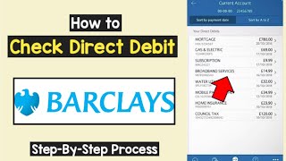Check/View Direct Debit Barclays | View Standing Orders Barclays account | Find Direct Debit details