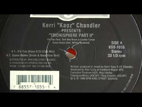 Kerri "Kaoz 6:23" Chandler feat. Dee Dee Brave, Freddy Turner - It's You (Kaoz 6:23 Club Mix)