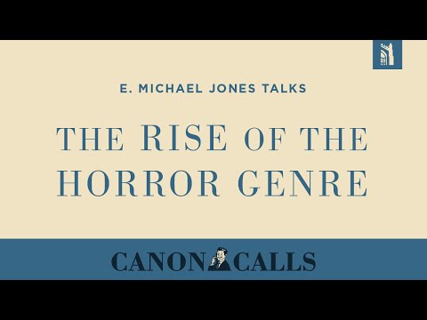The Rise of the Horror Genre / E. Michael Jones