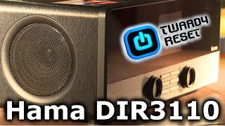 Hama DIR3110 - Cyfrowe radio internetowe/FM - TEST - Twardy Reset