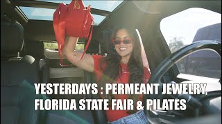 Yesterdays | Permeant Jewelry, Florida State Fair & Back To Pilates