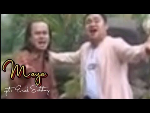 📀MAYA - CIPT : ERICK SIHOTANG -DUET MELO ( Thamrin Manullang & Erick Sihotang )