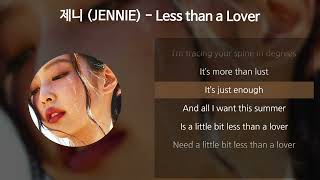 Download lagu 제니 (JENNIE) - Less than a Lover [가사/Lyrics] mp3