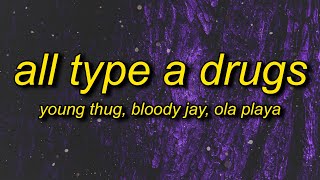 Download lagu All Type A Drugs Lyrics hi i m bloody jay i m an a... mp3