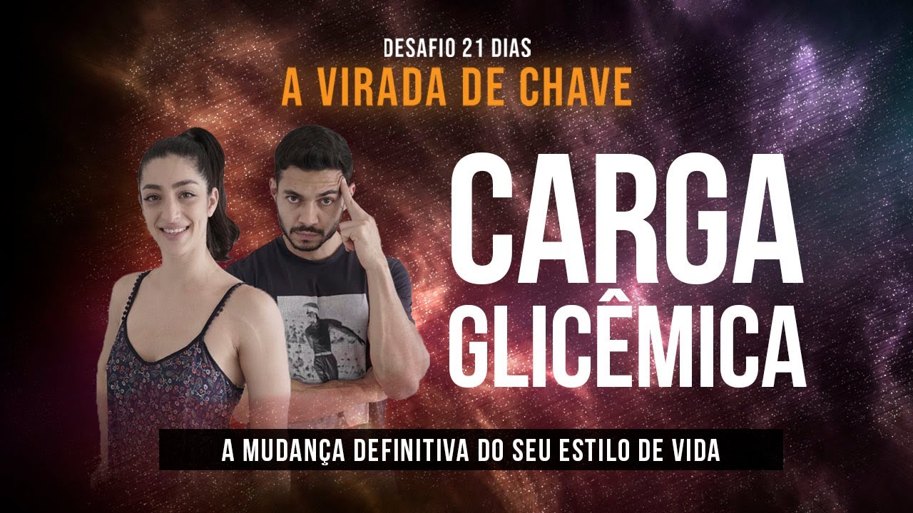 O que é e como calcular a Carga Glicêmica [A VIRADA DE CHAVE]