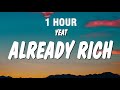 1 HOUR Yeat Already Rich Lyrics