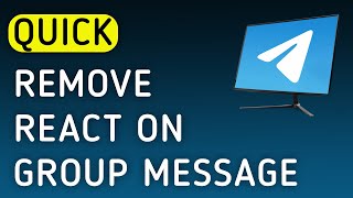 How To Quick Remove React On A Group Message On Telegram App On PC (New Update)