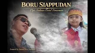 Download lagu BORU SIAPPUDAN.Cipt.Sedinar/SotuL Simarmata mp3