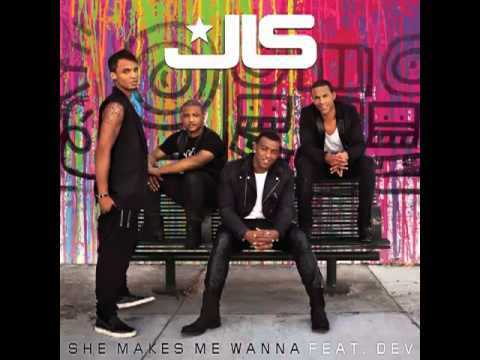 JLS - She Makes Me Wanna feat. DEV (Radio Edit)