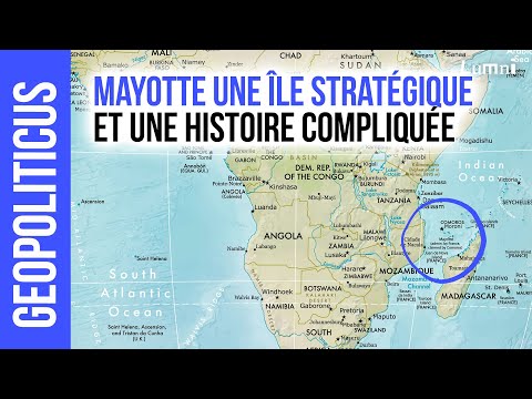Mayotte: A Strategic Island and a Complicated History | Geopolitics | Lumni