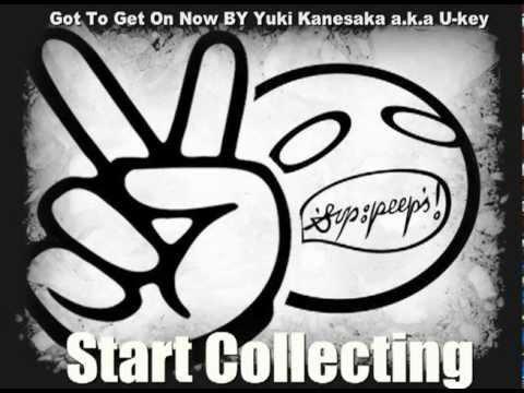 Got To Get On Now by Yuki Kanesaka a.k.a U-key