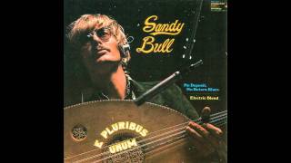 01 - No Deposit, No Return Blues (Side A of 1969: Sandy Bull - E Pluribus Unum)
