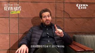 [Message+Trailer]KEVIN HAYS NEW DAY TRIO : COTTON CLUB JAPAN 2017 trailer
