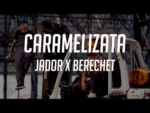 Jador x Berechet - Caramelizată | Manele cu Versuri