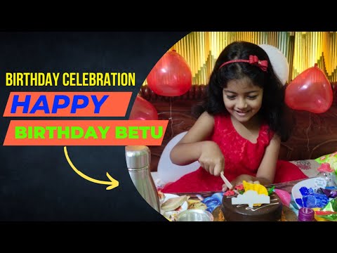 Birthday Celebration & Cake Cutting । Happy Birthday বেটু । #birthday #birthdaycelebration