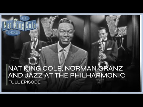 Norman Granz and Jazz At The Philharmonic on The Nat King Cole Show I FULL Episode S3 Ep. 5