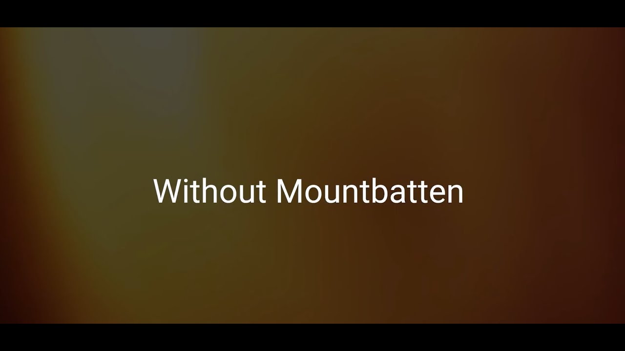 Without Mountbatten