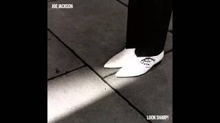 Joe Jackson, "You Got the Fever"