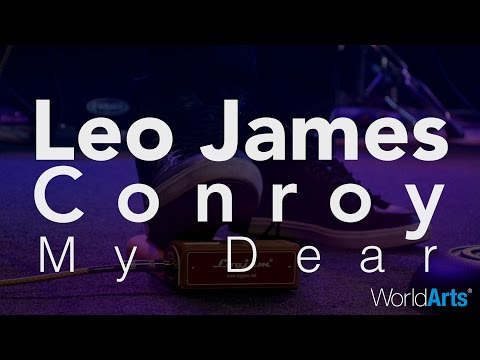 Leo James Conroy LIVE on the WorldArts Stage - "My Dear"