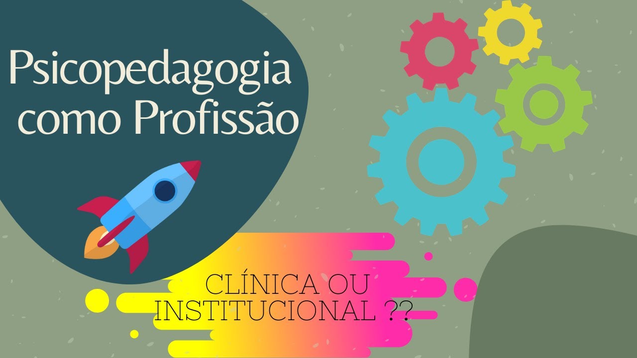 Psicopedagogia - Profissão