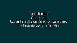 Stitched Up Heart - I Can't Breathe (Lyrics)