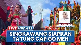 Update Persiapan Cap Go Meh di Singkawang, Panggung Kehormatan hingga Pawai Capai 90 Persen