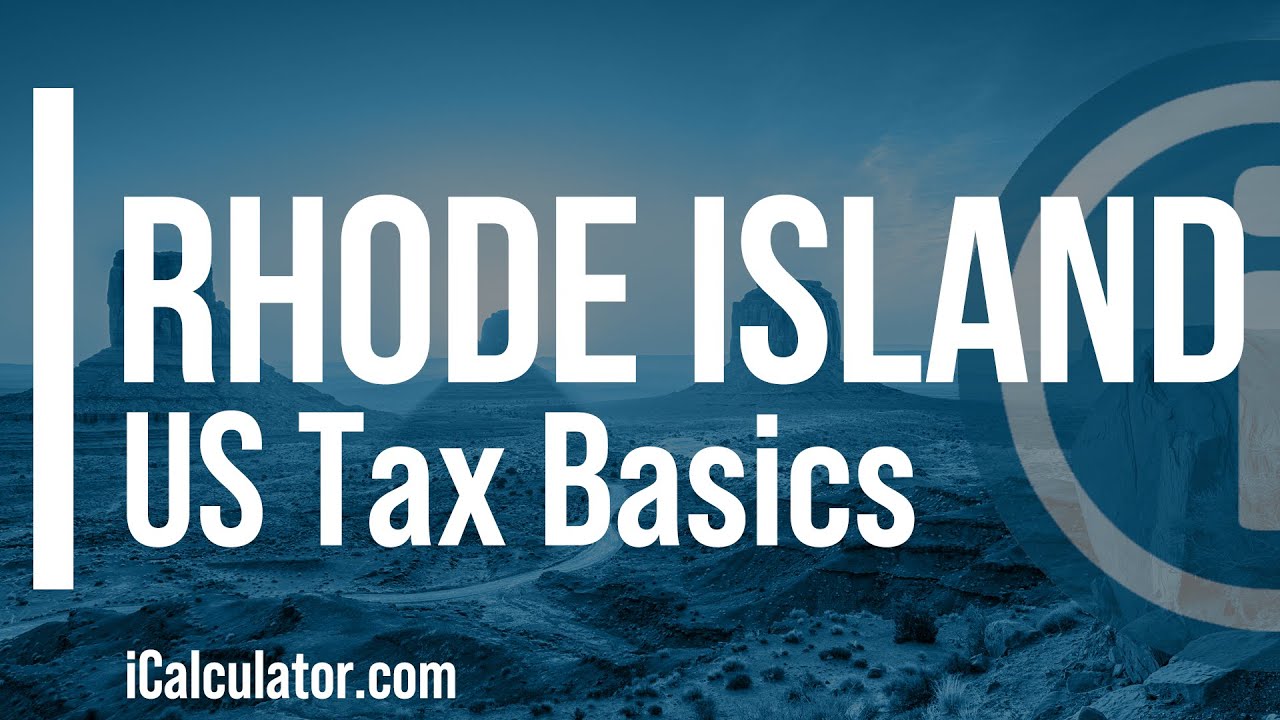 Rhode Island State Taxes Explained: Your Comprehensive Guide