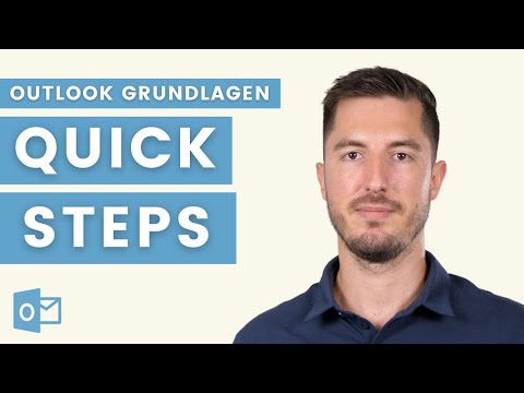 Mit Quicksteps in Outlook häufige Aufgaben automatisieren | Outlook Profi-Tipp