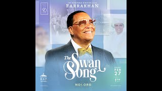 &#39;The Swan Song&#39;    The Honorable Minister Louis Farrakhan&#39;s Saviours&#39; Day 2022 Address