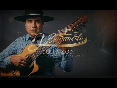 CORAZON - EL BAGUALITO - (Vídeo Lyric oficial)