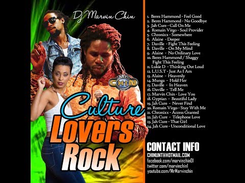 Dj Marvin Chin "Lover's Rock" 2018 Chronixx, Jah Cure, Beres Hammond