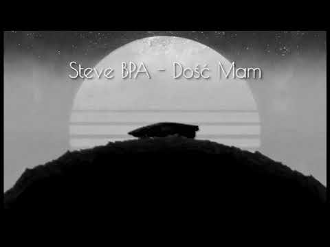 Steve BPA - Do$ć mam (prod. DUDKER)