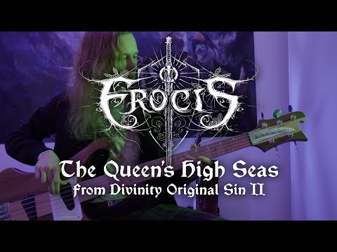 Erocis - The Queen's High Seas (Epic Folk Metal cover)