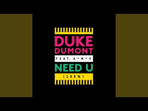 Need U (100%) (Skreamix)