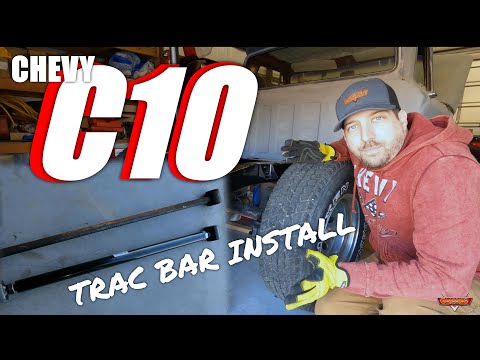 CHEVY C10 | Trac Bar | Pan Hard Bar | INSTALL