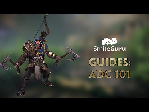 Smite Guides: ADC 101