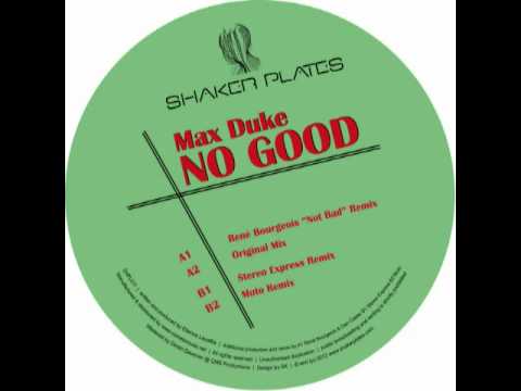 Max Duke - No Good