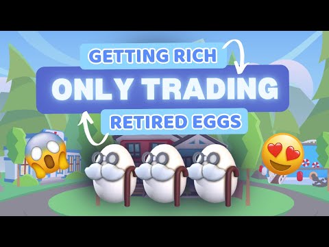 💰GET RICH in Adopt Me by Trading RETIRED EGGS! 🥚✨ PART 1 Adopt Me